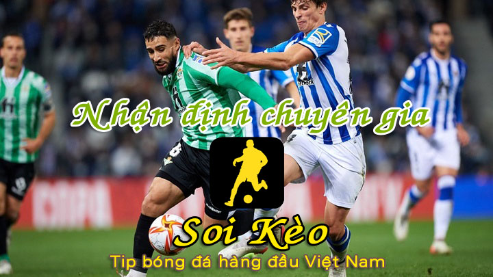 Soi Kèo Sociedad - Betis