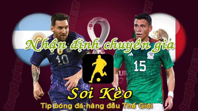 Soi Kèo Argentina - Mexico