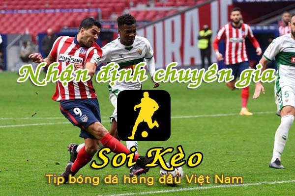 Nhận định Soi Kèo Elche vs Atletico Madrid: Hoàn thành mục tiêu