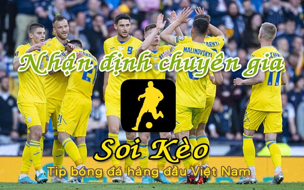 Nhận định Soi Kèo Ireland vs Ukraine
