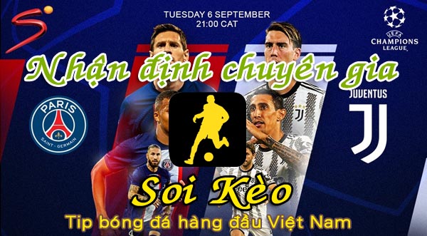 Soi Kèo PSG - Juventus
