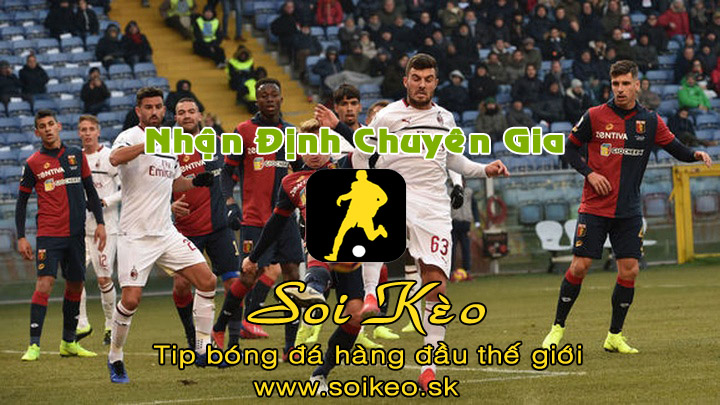 Soi Kèo tip bóng đá Genoa - AC Milan