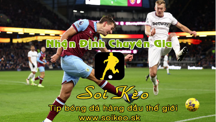 Soi Kèo tip bóng đá Burnley - Sheffield United