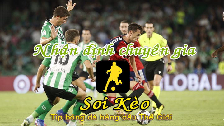 Soi Kèo Betis - Osasuna