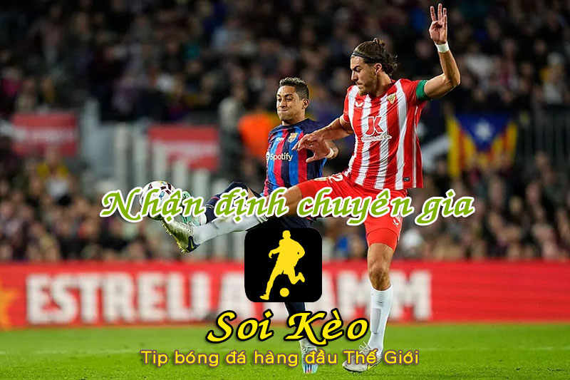 Soi Kèo Almeria - Barcelona