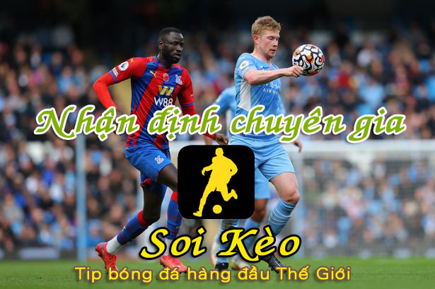 Soi Kèo Crystal Palace - Man City