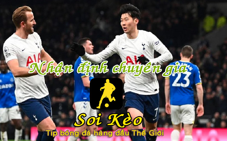 Soi Kèo Everton - Tottenham