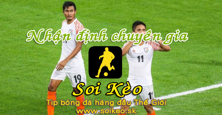 Soi Kèo tip bóng đá Ấn Độ - Mông Cổ