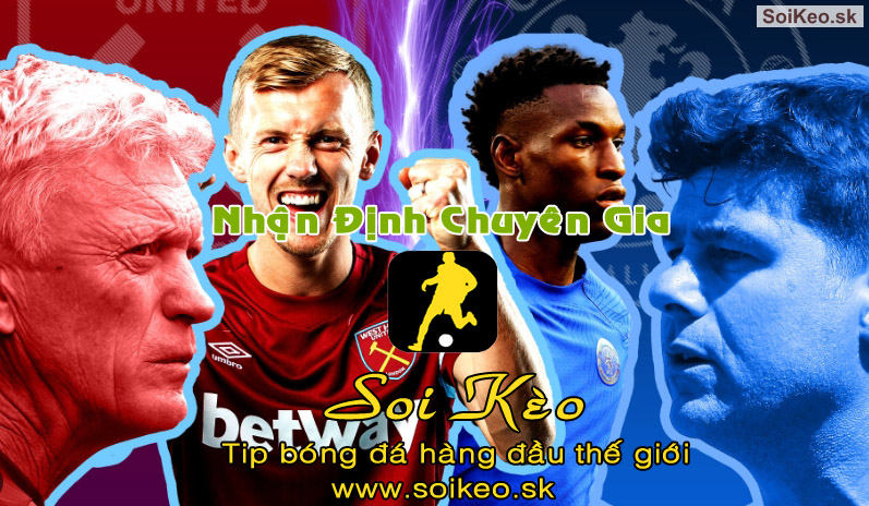 Soi Kèo tip bóng đá West Ham - Chelsea