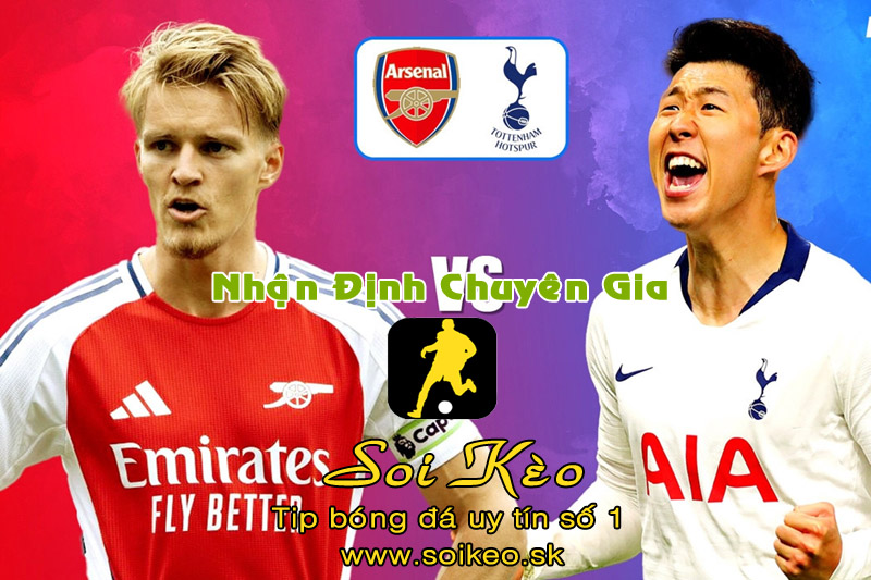 Soi Kèo Arsenal - Tottenham